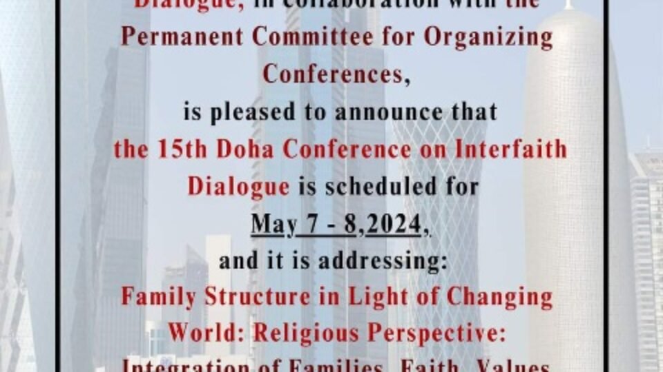 Doha : 15th 2-Day Interfaith Conference Takes Off